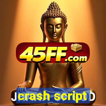 crash script